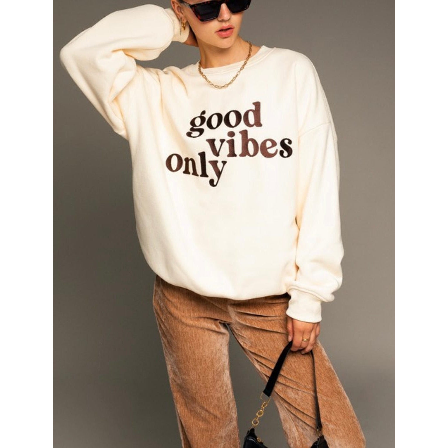 Good Vibes Only Sweatshirt