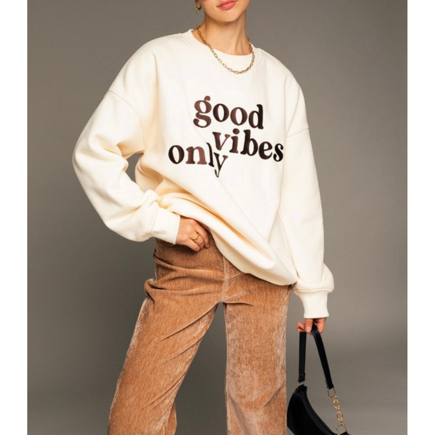 Good Vibes Only Sweatshirt