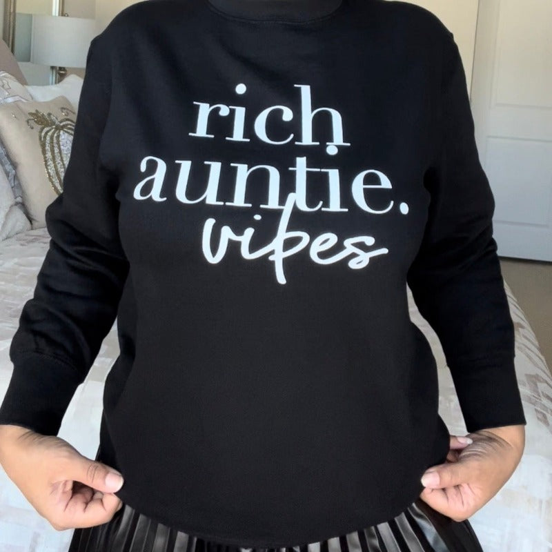 Rich Aunty Vibes Sweatshirt